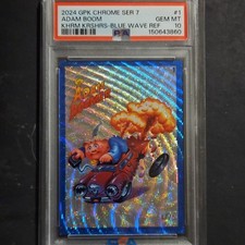 2024 Topps GPK Chrome Series 7 #1 Adam Boomer Blue Wave Ref PSA 10 GEM MT