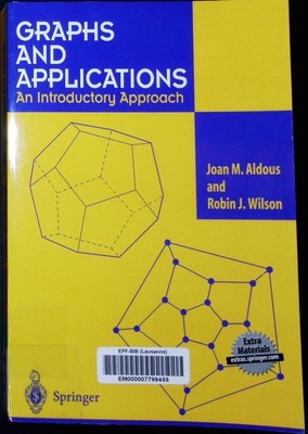 Graphs and applications an introductory approach Joan M. Aldous and Robin J. Wil