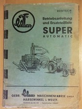 Anleitung Ersatzteilliste CLAAS Super Automatic Anbau Strohschneider Presse 1959