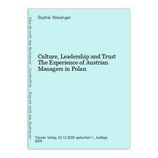 Culture, Leadership and Trust The Experience of Austrian Managers in Polan Wiesi