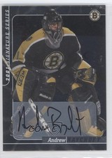 2000-01 ITG Be A Player Signature Series Auto Andrew Raycroft #215 Auto m5x