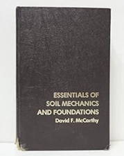 Essentials of Soil Mechanics and Foundations Hardcover David F. M