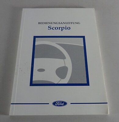 Operating Instructions / Manual Ford Scorpio MK.II As of 12/1997