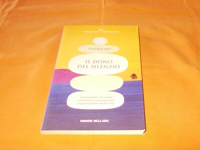 tich nhat hanh das Geschenk der Stille verstehen wer wir wirklich sind und was davve