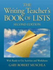 The Writing Teacher's Book of Lists with Ready-to-Use Activities and Work - GOOD