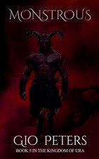 Monstrous by Gio Peters Paperback Book