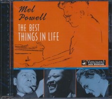 CD Mel Powell - The Best Things In Life