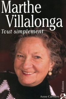 Tout simplement von Marthe Villalonga | Buch | Zustand gut