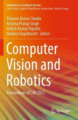 Computer Vision and Robotics - 9789811978944
