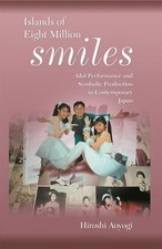 Island of Eight Million Smiles: Idol Performa...