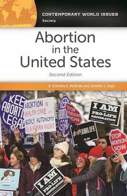 #ad Abortion in the United States: Hardcover by McBride Dorothy E.; Very Good q $9.10