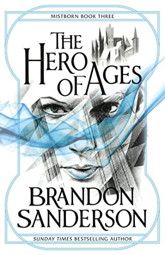The Hero of Ages: Mistborn Book Three - Image 5