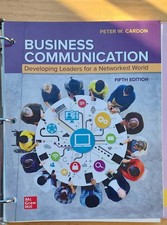 Business Communication: Developing Leaders for A Networked World Fifth Edition
