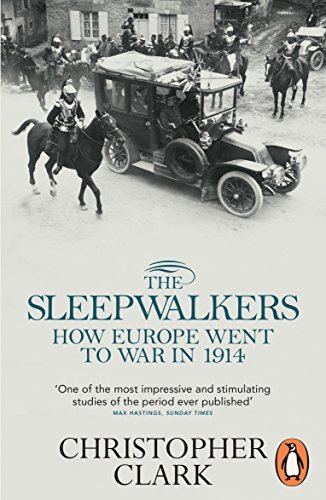 The Sleepwalkers: How Europe Went to War in 1914 By Christopher .9780141027821 - Picture 1 of 1
