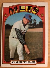 1972 Topps Charlie Williams Baseball Card Rookie (RC) #388 Mets Low-Grade Good. rookie card picture