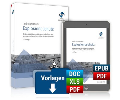 Prüfhandbuch Explosionsschutz PREMIUM-Ausgabe Forum Verlag Herkert GmbH 461 S.
