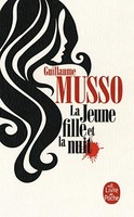 La Jeune Fille Et La Nuit: Roman