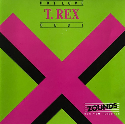 CD - T. Rex   Hot Love (Best) - ZOUNDS - (B63)