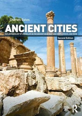 Ancient Cities - Paperback, by Gates Charles - Very Good