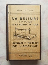 Léon Laffargue Reliure Cartonnage Dorure & Ingeborg Börjeson Leçons de reliure