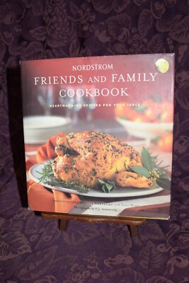 Nordstrom Friends and Family Cookbook by Michael Northern