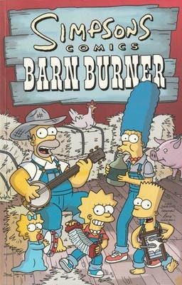 Simpsons : Barn Burner : Graphic Novel : vf(8.0)  .