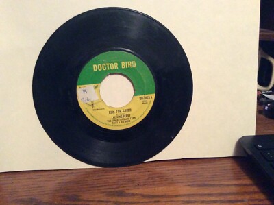 45 RPM LEE KING PERRY REGGAE CARIBBEAN ISLAND WIRL RECORDS RUN FOR COVER/U GOT