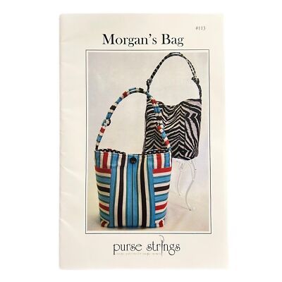 Morgan's Bag #113 By Purse Strings Patterns