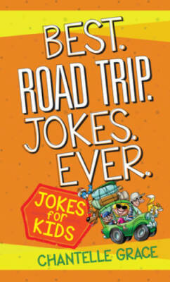 Best Road Trip Jokes Ever: Joke Book for Kids (Children Joke Books) (Pape - GOOD