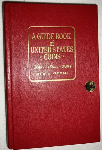 1983 GUIDE BOOK OF UNITED STATES COINS 36th EDITION BY R.S. YEOMAN