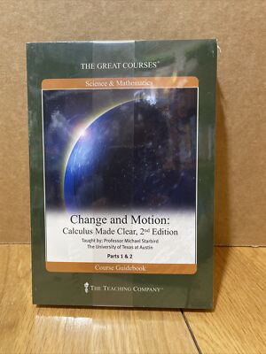 THE GREAT COURSES CHANGE AND MOTION: CALCULUS MADE CLEAR 2nd EDITION 4 ...