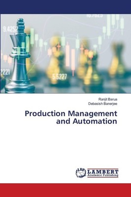 Production Management and Automation Ranjit Barua