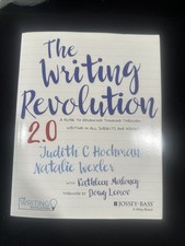 Writing Revolution 2. 0 ~ A Guide to Advancing Thinking Through Writing ~Maloney