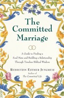 Committed Marriage, The Esther Jungreis Taschenbuch Kartoniert / Broschiert 2013