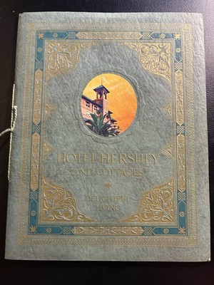C.1934 Hotel Hershey & Cottages Viewbook Brochure Milton Hershey PA Ephemera