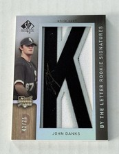 John Danks 2007 SP Authentic By The Letter K Auto Patch RC /75 Chicago White Sox