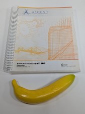 AutoCAD 2013 : Autodesk Official Training Student Guide ASCENT Center