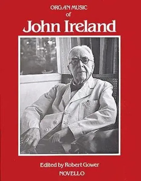 The Organ Music Of John Ireland | John Ireland | Englisch | Taschenbuch | Buch-image