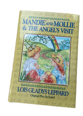 Mandie and Mollie : The Angel's Visit by Lois Gladys Leppard