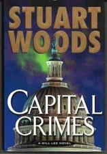 Capital Crimes - Signed First Edition (Stuart Woods) on The Hot Collector