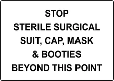 STOP SURGICAL SUIT CAP BOOTIES | Laminated Vinyl Decal Sticker Label