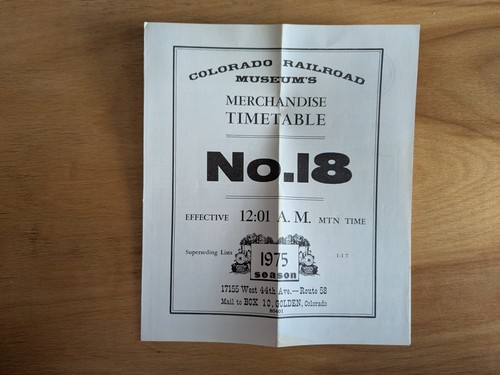 Colorado Railroad Museum Merchandise Timetable No. 18, dated 1975