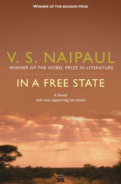 In a Free State by V.S. Naipaul (Paperback Book)