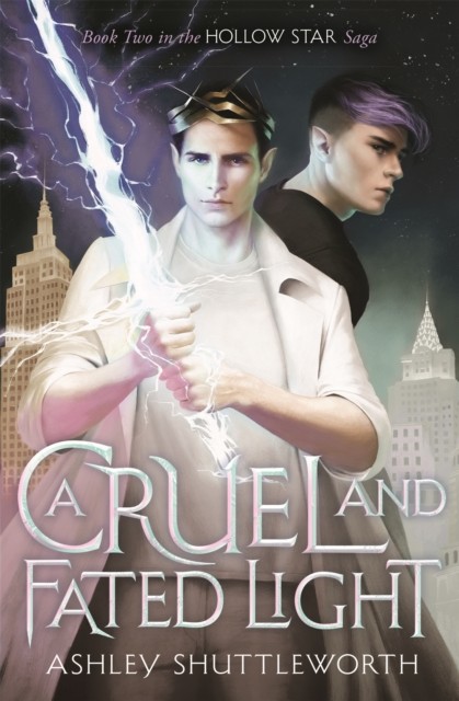 A Cruel and Fated Light by Ashley Shuttleworth (Paperback Book)