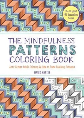 The Mindfulness Patterns Coloring Book | Mario Martin | Taschenbuch | Englisch
