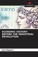Jose Noguera | Economic History Before The Industrial Revolution | Taschenbuch