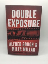 Double Exposure A Novel Alfred Gough HC DJ Free Ship New Livtown 