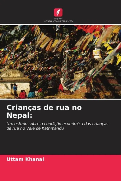 Uttam Khanal | CriançAs De Rua No Nepal: | Taschenbuch | Portugiesisch (2022)-image