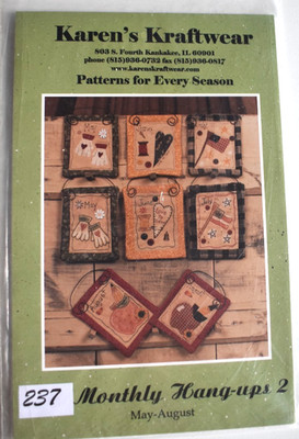 EVERY SEASON MONTHLY HANG-UPS #237.2  MAY-AUGUST TO MAKE  PATTERN