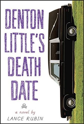 Denton Little's Deathdate - library Rubin, Lance